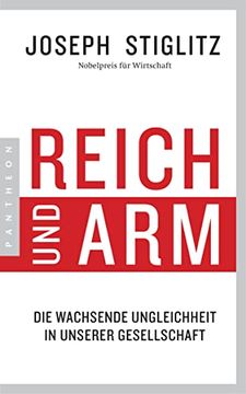 portada Reich und Arm: Die Wachsende Ungleichheit in Unserer Gesellschaft und was wir Dagegen tun Können (in German)