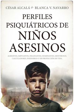 portada Perfiles Psiquiátricos de Niños Asesinos (in Spanish)