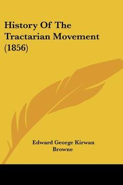 portada history of the tractarian movement (1856) (in English)