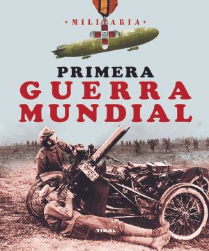 portada Primera Guerra Mundial (in Spanish)