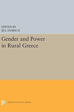 portada Gender and Power in Rural Greece (Princeton Legacy Library) (en Inglés)