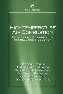 portada high temperature air combustion: energy conservation to pollution reduction (en Inglés)