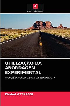 portada Utilização da Abordagem Experimental: Nas Ciências da Vida e da Terra (Svt) (in Portuguese)