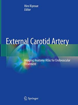 portada External Carotid Artery: Imaging Anatomy Atlas for Endovascular Treatment (en Inglés)
