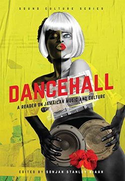 portada Dancehall: A Reader on Jamaican Music and Culture (en Inglés)