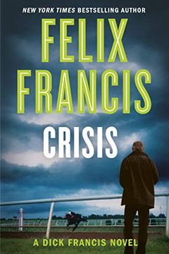 portada Crisis (a Dick Francis Novel) (en Inglés)