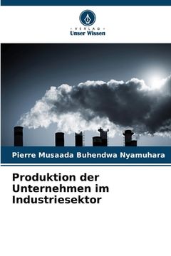 portada Produktion der Unternehmen im Industriesektor (in German)