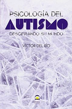 portada Psicología del Autismo: Descifrando su Mundo (in Spanish)