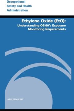 portada Ethylene Oxide (Eto): Understanding OSHA's Exposure Monitoring Requirements