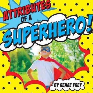 portada Attributes of a Superhero