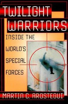 portada twilight warriors: inside the world's special forces (in English)