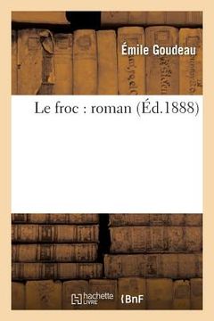 portada Le Froc: Roman (in French)