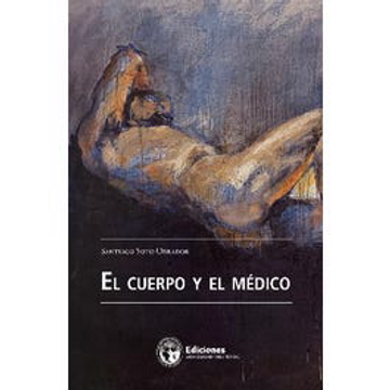 portada El Cuerpo y el Medico (in Spanish)
