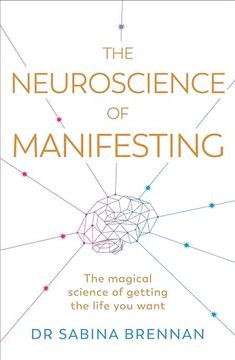 portada The Neuroscience of Manifesting