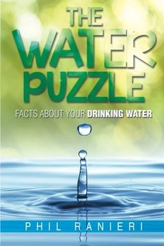 portada The Water Puzzle: Facts About Your Drinking Water