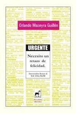 portada Urgente: Necesito un Retazo de Felicidad (in Spanish)