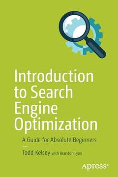 portada Introduction to Search Engine Optimization: A Guide for Absolute Beginners (en Inglés)