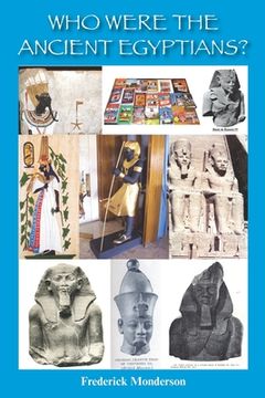 portada Who Were the Ancient Egyptians? (en Inglés)