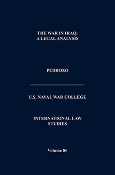 portada International law and the Changing Character of war (International law Studies, Volume 87) (en Inglés)