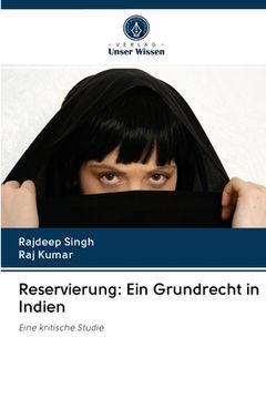 portada Reservierung: Ein Grundrecht in Indien (en Alemán)