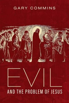 portada Evil and the Problem of Jesus