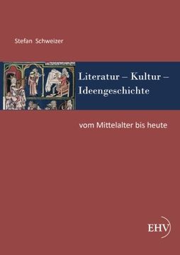 portada Literatur? Kultur? Ideengeschichte: Vom Mittelalter bis heute (German Edition)