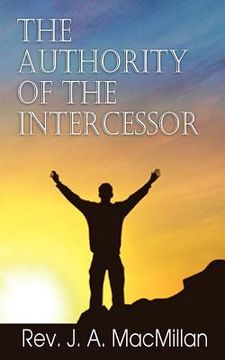 portada the authority of the intercessor (in English)