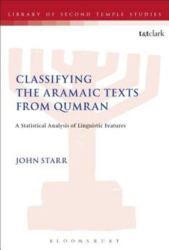 portada Classifying the Aramaic Texts from Qumran: A Statistical Analysis of Linguistic Features (in English)