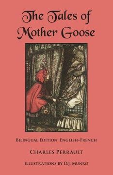 portada The Tales of Mother Goose: Bilingual Edition: English-French (English and French Edition)