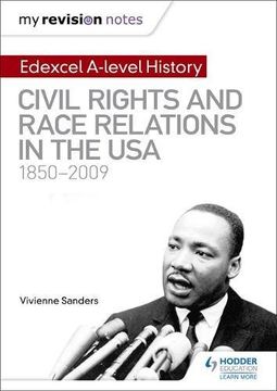 portada My Revision Notes: Edexcel A-level History: Civil Rights and Race Relations in the USA 1850-2009
