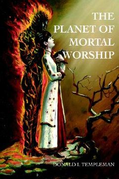 portada the planet of mortal worship (en Inglés)