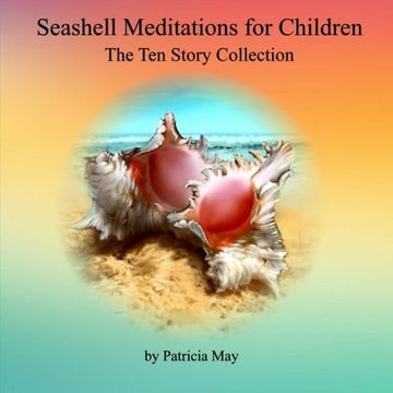 portada Seashell Meditations for Children: The Ten Book Collection
