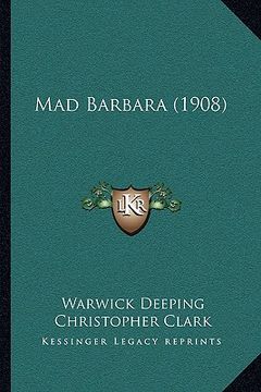 portada mad barbara (1908) (en Inglés)