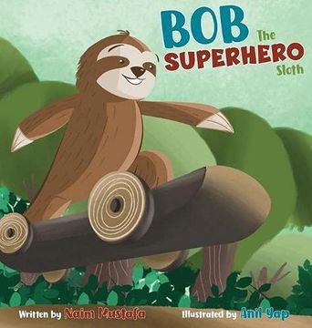 portada Bob the Superhero Sloth (en Inglés)
