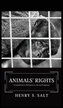 portada Animals' Rights: Considered in Relation to Social Progress (en Inglés)