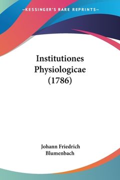 portada Institutiones Physiologicae (1786) (en Latin)