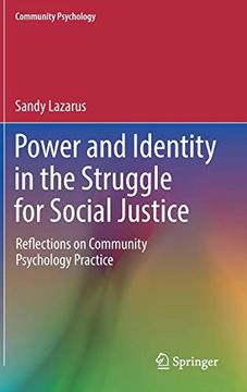 portada Power and Identity in the Struggle for Social Justice: Reflections on Community Psychology Practice (en Inglés)