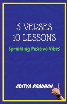 portada 5 Verses, 10 Lessons: Sprinkling Positive Vibes (en Inglés)