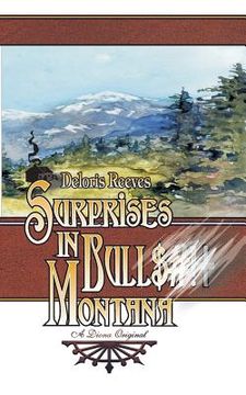 portada Surprises in Bull$#!+ Montana (en Inglés)
