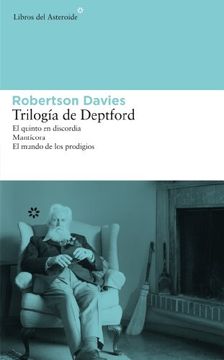 portada Trilogía de Deptford: El Quinto en Discordia, Manticora, el Mundo de los Prodigios