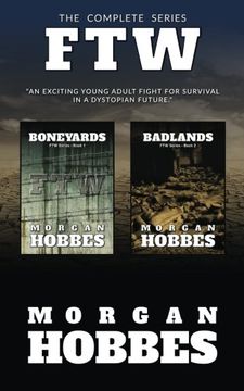 portada Boneyards & Badlands: The Complete FTW Series