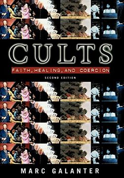 portada Cults: Faith, Healing and Coercion (en Inglés)