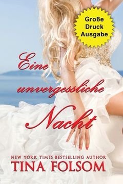 portada Eine unvergessliche Nacht (Große Druckausgabe) (en Alemán)