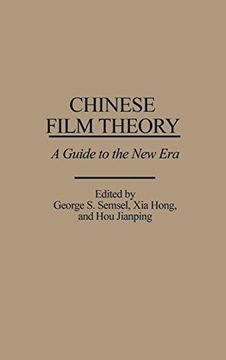 portada Chinese Film Theory: A Guide to the new era 