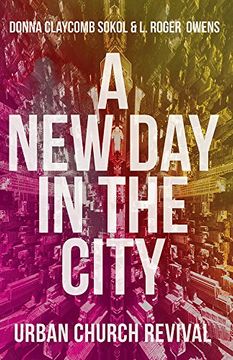 portada A New Day in the City: Urban Church Revival