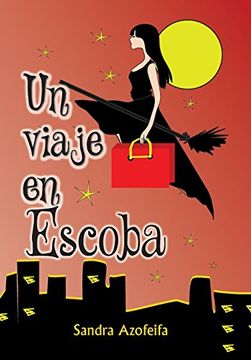 portada Un Viaje en Escoba (in Spanish)