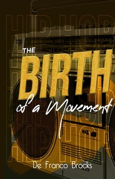 portada The Birth of a Movement (en Inglés)
