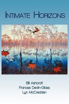 portada Intimate Horizons: The Post-Colonial Sacred in Australian Literature (in English)