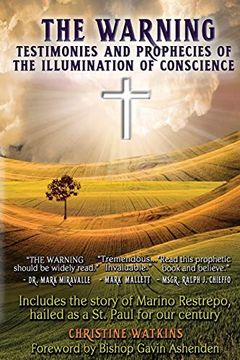 portada The Warning: Testimonies and Prophecies of the Illumination of Conscience (en Inglés)