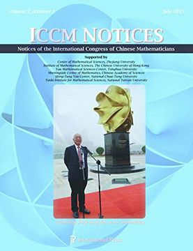 portada Notices of the International Congress of Chinese Mathematicians, Volume 7, Number 1 (July 2019): Special Issue: Celebrating Shing-Tung yau on his 70Th Birthday (in English)